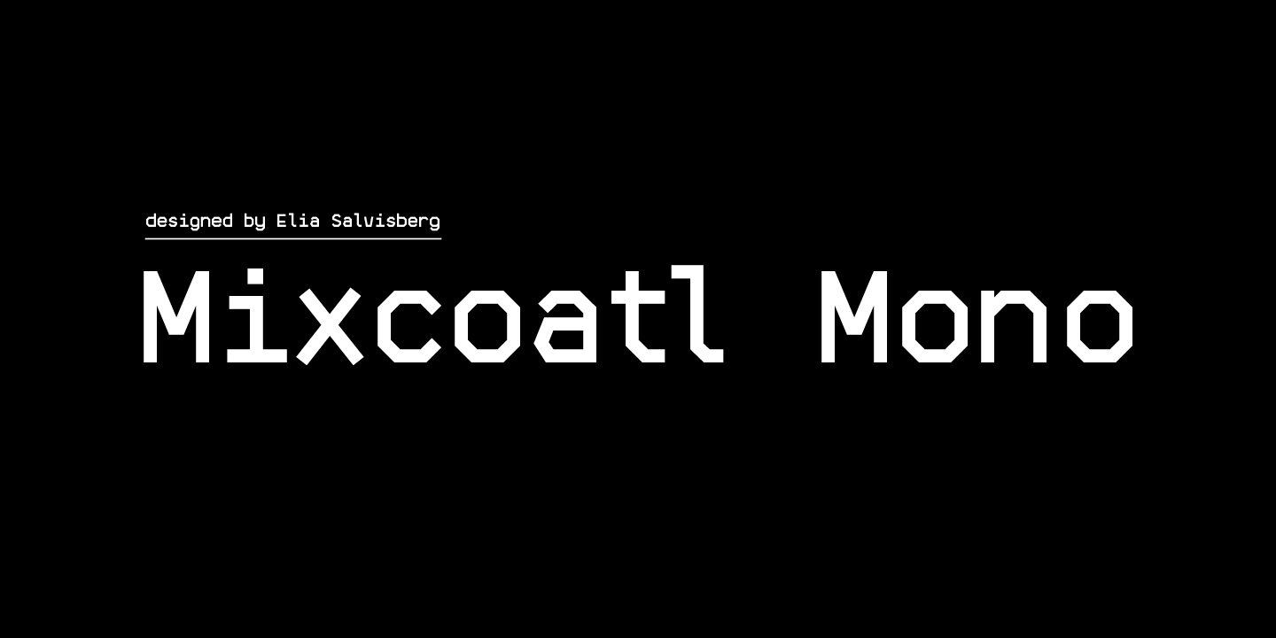 Beispiel einer Mixcoatl Mono-Schriftart